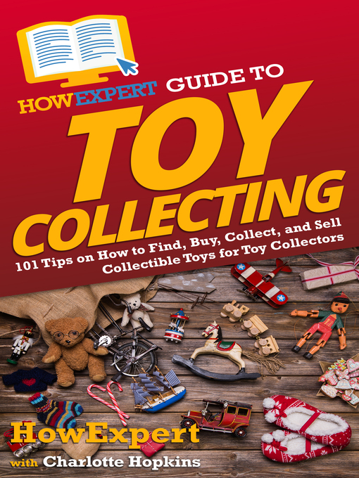 Title details for HowExpert Guide to Toy Collecting by HowExpert - Available